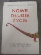 Nowe Długie Życie Andrew J. Scott & Lynda Gratton