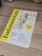 Endometrioza. Kobiecość nie musi boleć, Karolina Staszak.