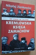 Kremlowska księga zamachów – Nikołaj Zieńkowicz