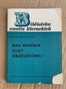 Nad Niemnem Elizy Orzeszkowej 