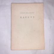 Curzio Malaparte – Kaputt
