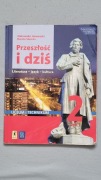 Przeszłość i dziś 2 część 1 Język Polski Wsip Używany