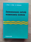 Zaawansowane metody oczyszczania ścieków J.Bever A.Stein H.Teichmann