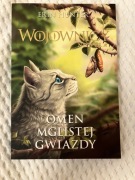 Wojownicy. Nowela: Omen Mglistej Gwiazdy