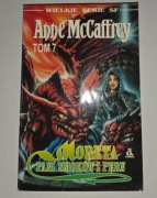 Anne McCaffrey - Moreta Pani smoków z Pern - Tom 7