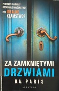 B. A. Paris - Za zamkniętymi drzwiami