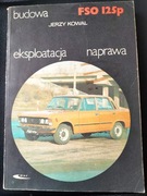 Budowa FSO125P książka budowa naprawa eksploatacja