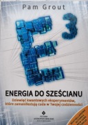Energia do sześcianu Pam Grout