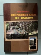 Broń pancerna III Rzeszy Tom 1 Igor Witkowski