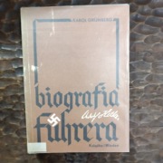 Adolf Hitler Biografia Fürera.K.Grünberg