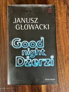 Good night, Dżerzi - Janusz Głowacki