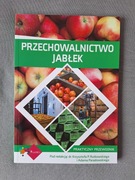 Przechowalnictwo jabłek - praktyczny przewodnik