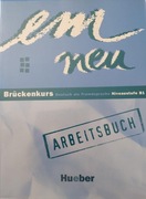 em neu Brückenkurs Niveaustufe B1 Arbeitsbuch