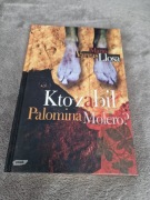 Kto zabił Palomina Molero? Mario Vargas Llosa