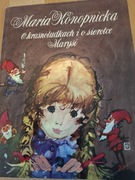 Bajka o krasnoludkach I o sierotce Marysi