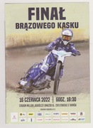 FINAŁ BRĄZOWEGO KASKU TARNÓW 2022 żużel