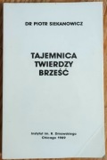 Tajemnica Twierdzy Brześć Piotr Siekanowicz