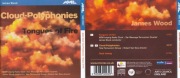 James Wood: Cloud-Polyphonies; Tongues of Fire (CD 2016 NMC) [Classical]