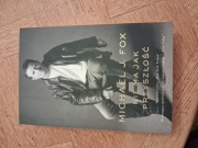 Nie ma jak przyszłość. Michael J. Fox