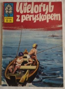 WIELORYB  Z  PERYSKOPEM  Kapitan Żbik