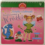 Wróżki. Książka z szablonami. Potrafię rysować. Ponad 30 wzorków.