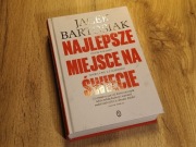 Najlepsze miejsce na świecie. Jacek Bartosiak