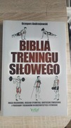 Grzegorz Andrzejewski - Biblia treningu siłowego