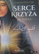 Serce Krzyża Świętą Rafka