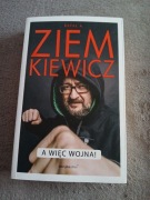 Rafał ziemkiewicz - A więc wojna