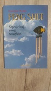 Feng Shui Zaprojektuj swoje szczęście - N. Wydra