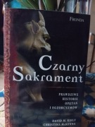 Kiely McKenna CZARNY SAKRAMENT Prawdziwe historie opętań i egzorcyzmów