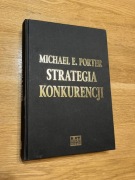 Michael E. Porter - Strategia konkurencji