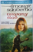 Urwany ślad Margit Sandemo Pol-Nordica 1995