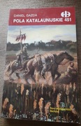 KSIĄŻKA Z SERII HISTORYCZNE BITWY- POLA KATALAUNIJSKIE 451