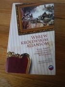 Wbrew królewskim aliansom - Łukasz Adamski 