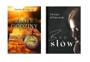 Zestaw dwóch książek Iwony Klimczak ("Złote godziny" i "Bez słów")