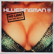 KLUBBINGMAn - No limit on the beach