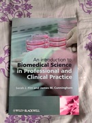 An introduction to Biomedical Science in professional and clinical practic
