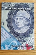 Banknoty moja pasja Michał Biskup Tom I 1939-1943