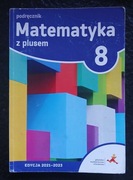 MATEMATYKA Z PLUSEM 8 GWO matematyka klasa 8 podręcznik