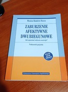 Zaburzenia afektywne dwubiegunowe - Monica Ramirez Basco