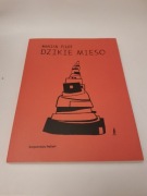 Marian Pilot Dzikie mięso