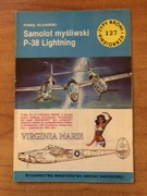 Samolot myśliwski P-38 Lightning_TBiU_nr 127 