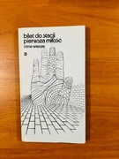 Bilet do stacji pierwsza miłość i inne wiersze 