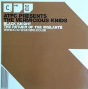 ATFC / THE VERMICIOUS KNIDS - BLACK KNIGHT