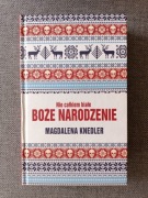 Nie całkiem Boże Narodzenie - Magdalena Knedler