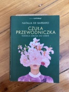 Czuła przewodniczka Natalia de Barbaro Kobieca droga do siebie