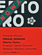 Alberto CAEIRO Poezje Zebrane Fernando PESSOA heteronimy księga niepokoju