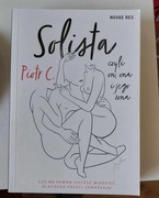 SOLISTA, CZYLI ON, ONA I JEGO ŻONA, PIOTR C.