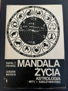 Mandala życia. Astrologia mity i rzeczywistość t. 1 i 2